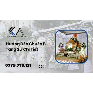 hướng dẫn chi tiết cho việc chuẩn bị tang sự