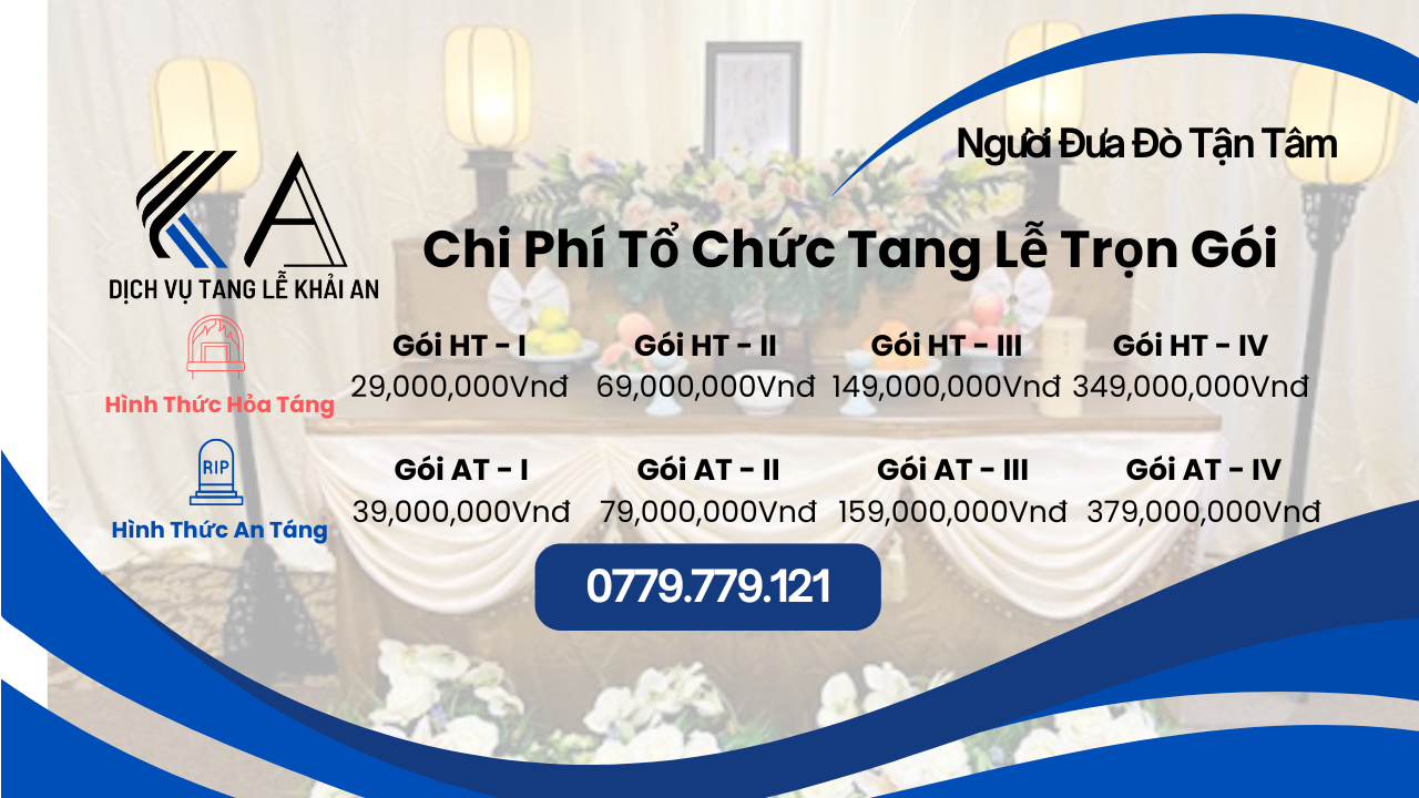 chi phí tổ chức tang lễ trọn gói tại TpHCM của Khải An