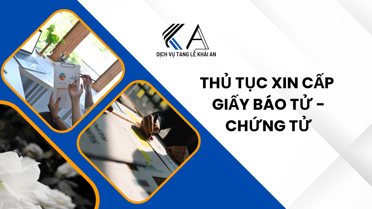 thủ tục xin cấp giấy chứng tử - báo tử - trích lục khai tử